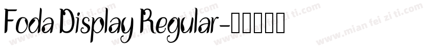 Foda Display Regular字体转换